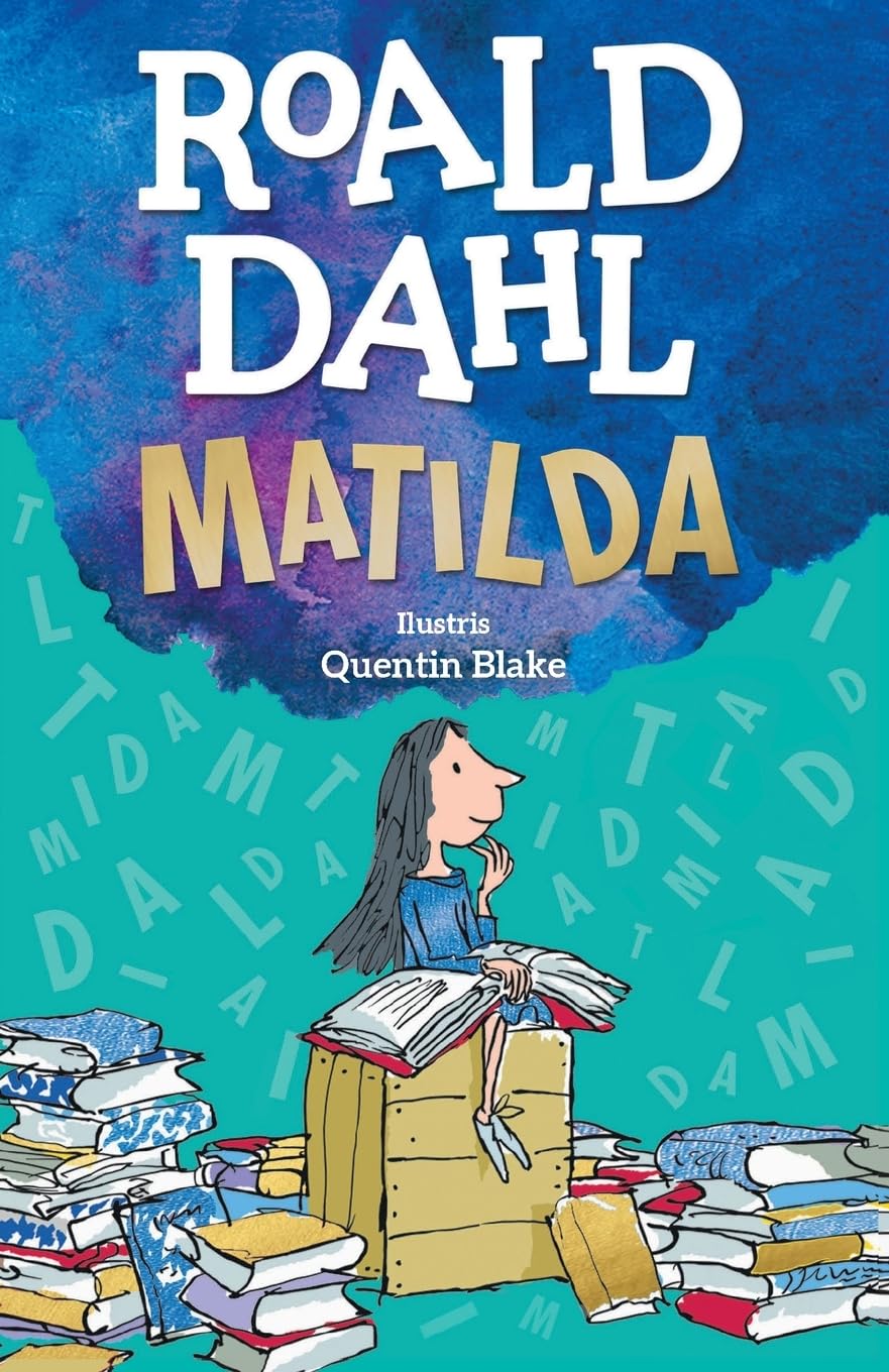 Matilda : Dahl, Roald, Blake, Quentin: Amazon.ie: Books